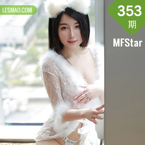 MFStar 模范学院 Vol.353  大胸巨乳萝莉猫儿透视制服 美七mia