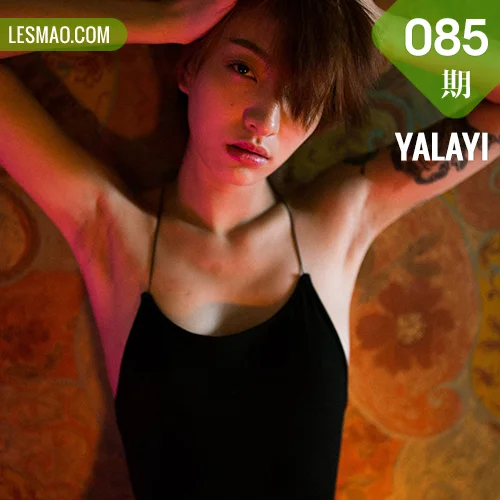 YALAYI 雅拉伊 Vol.085 李木木